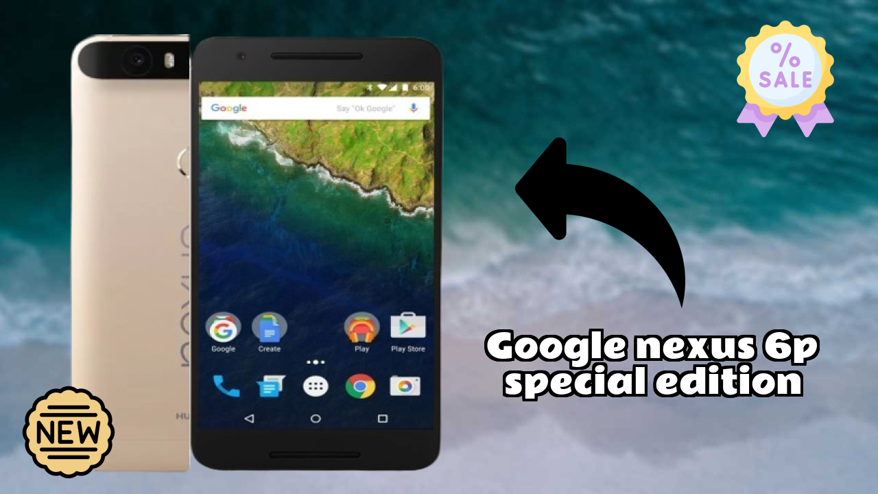 Google Nexus 6P Special Edition at ₹42,998 - Best Phone in This Price Range