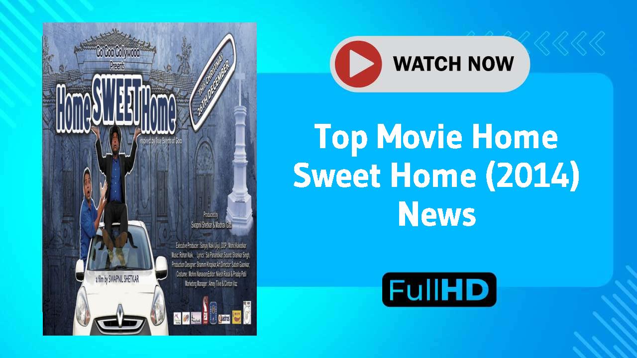 Home Sweet Home (2014)