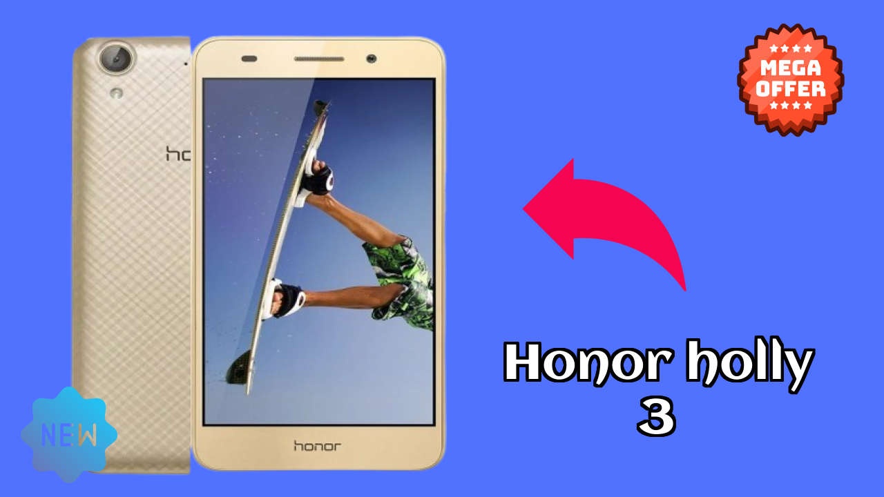 Honor Holly 3 Battery Life: 3100 MAh Real-World Usage