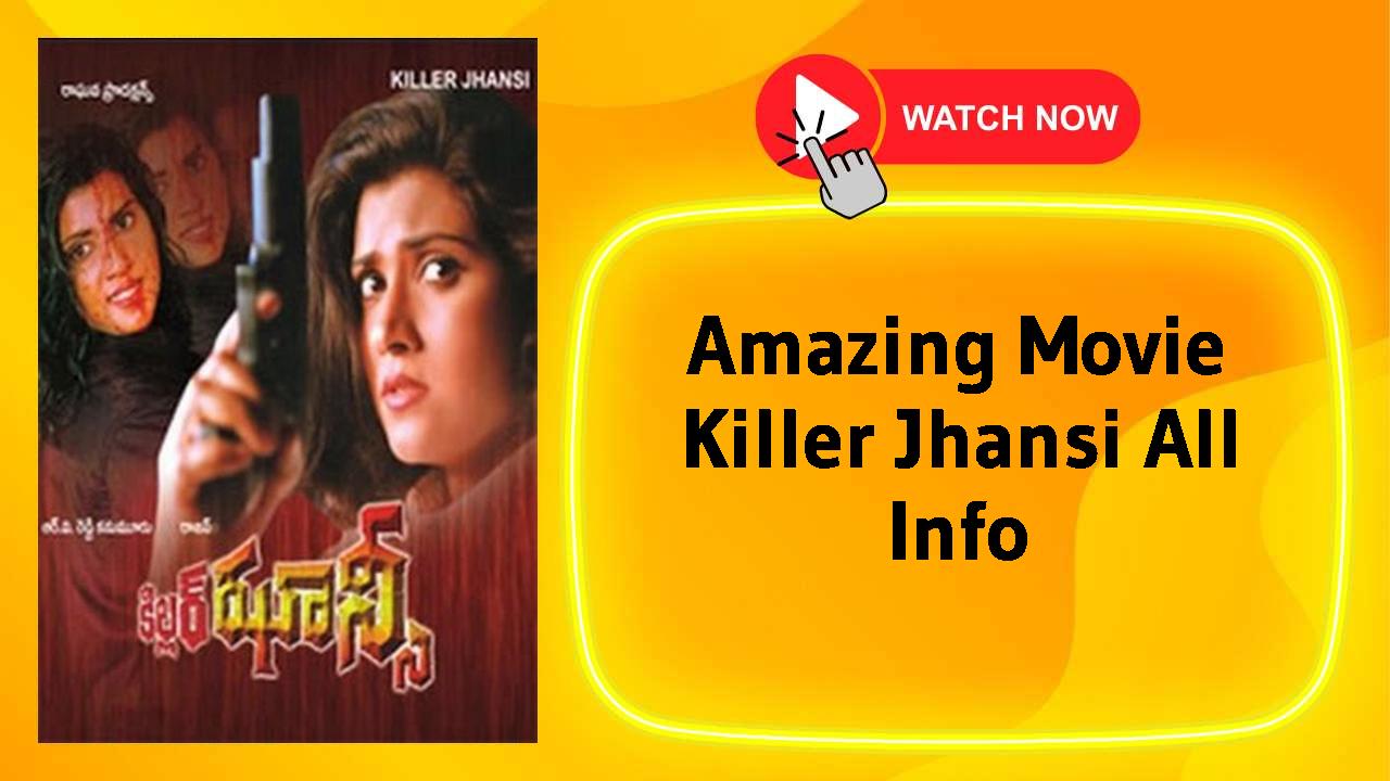 Killer Jhansi