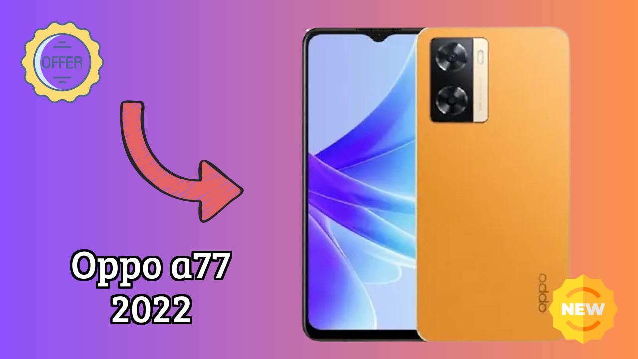 OPPO A77 2022 Camera Test: 50 MP + 2 MP Rear Camera Real Photos