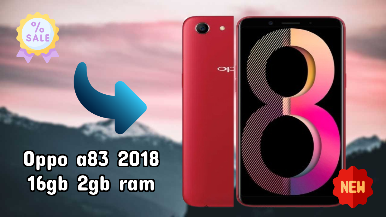 OPPO A83 2018 16GB 2GB RAM vs Samsung Galaxy: Which is Better?