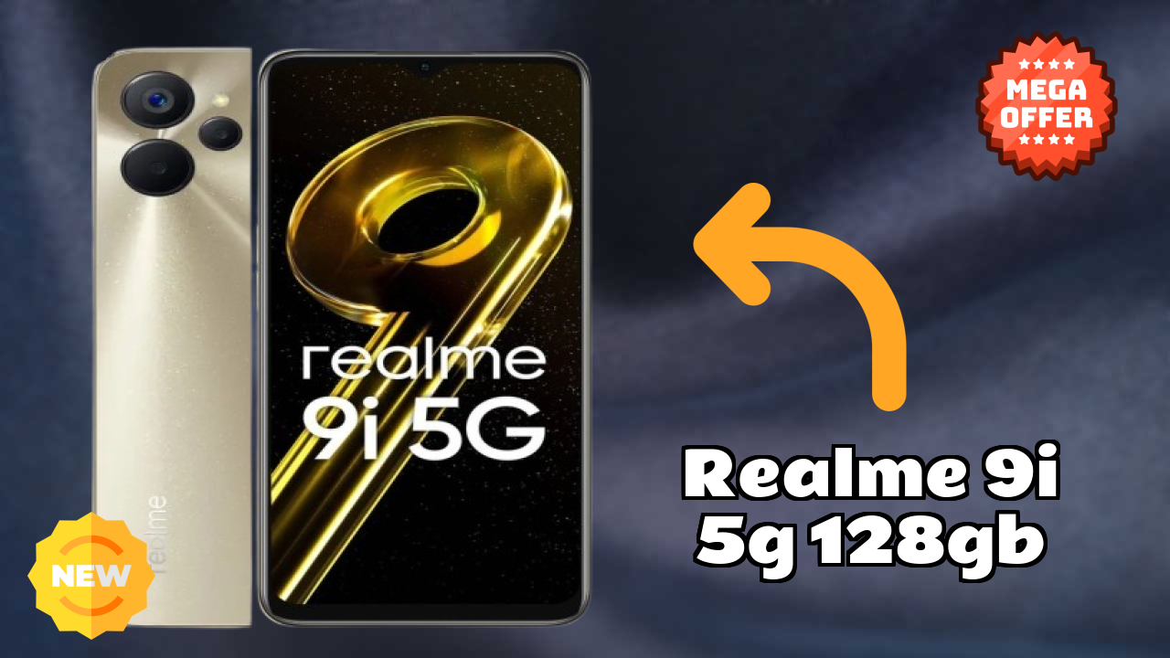Realme 9i 5G 128GB vs Samsung Galaxy: Complete Review