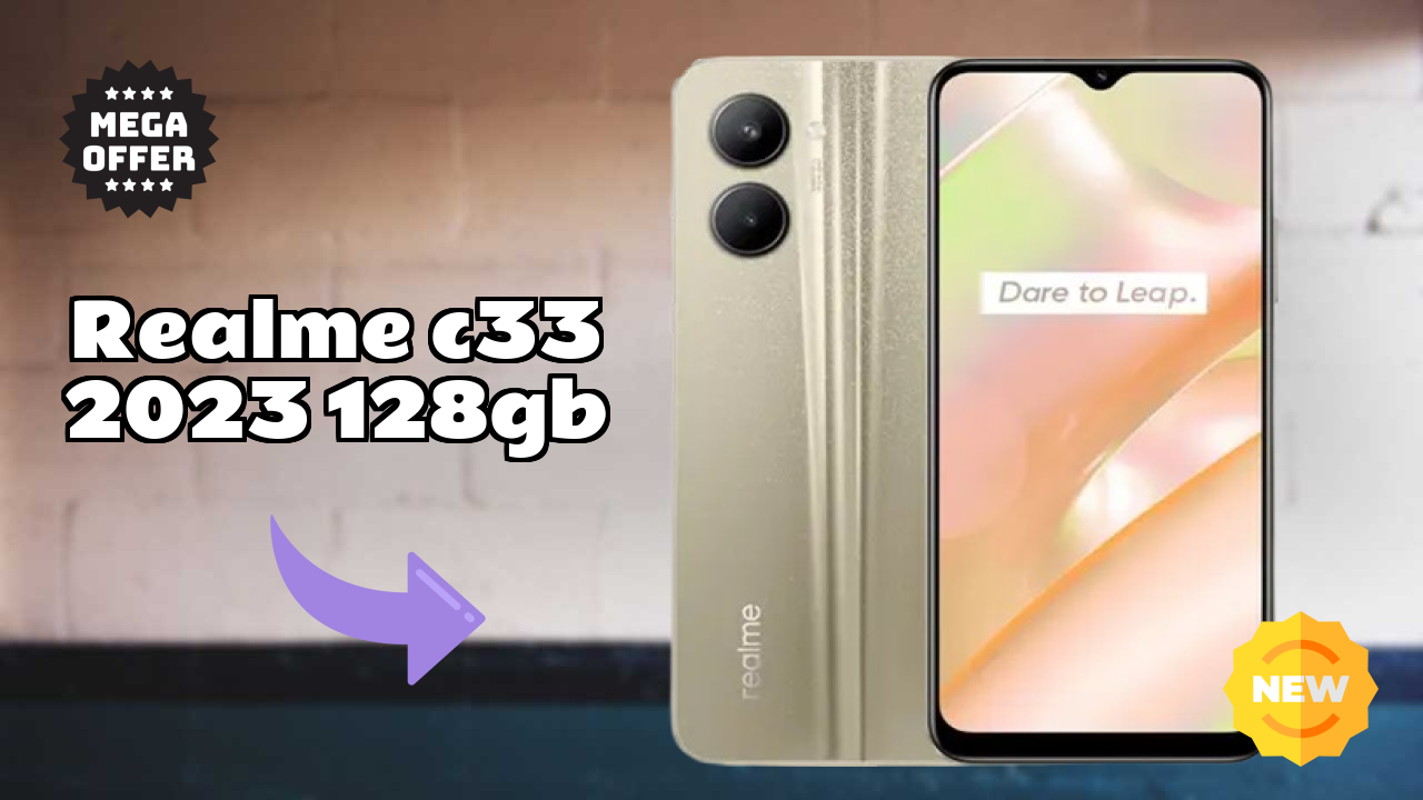 Realme C33 2023 128GB Price: ₹7,899 - Complete Analysis