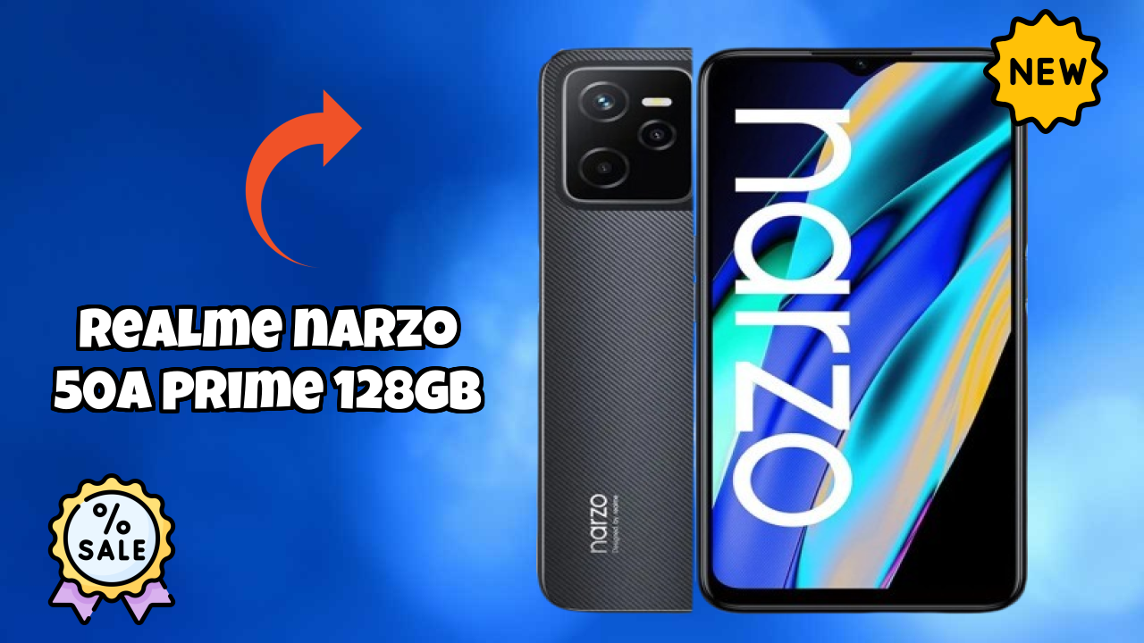 Realme Narzo 50A Prime 128GB Price Review: ₹11,499 Complete Analysis