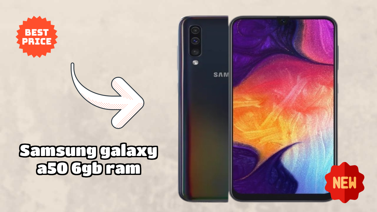 Samsung Galaxy A50 6GB RAM at ₹24,000 - Best Features Highlighted