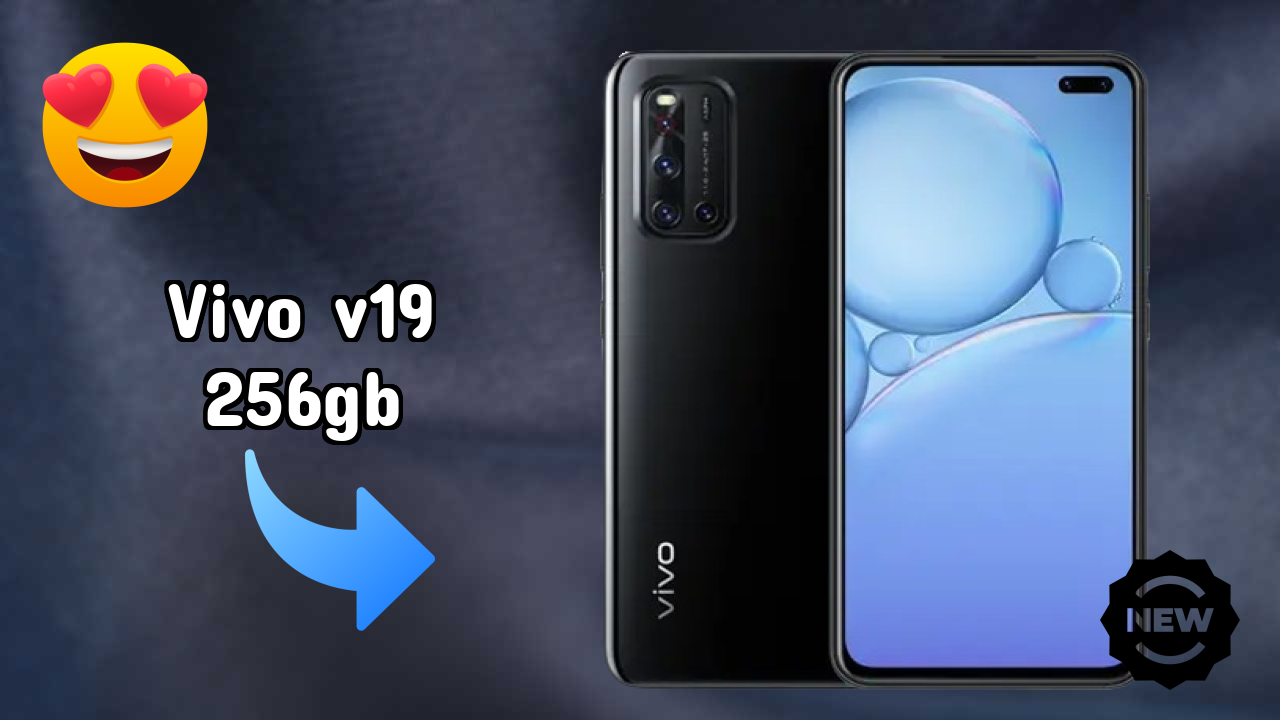 Vivo V19 256GB vs Samsung Galaxy: Detailed Compare