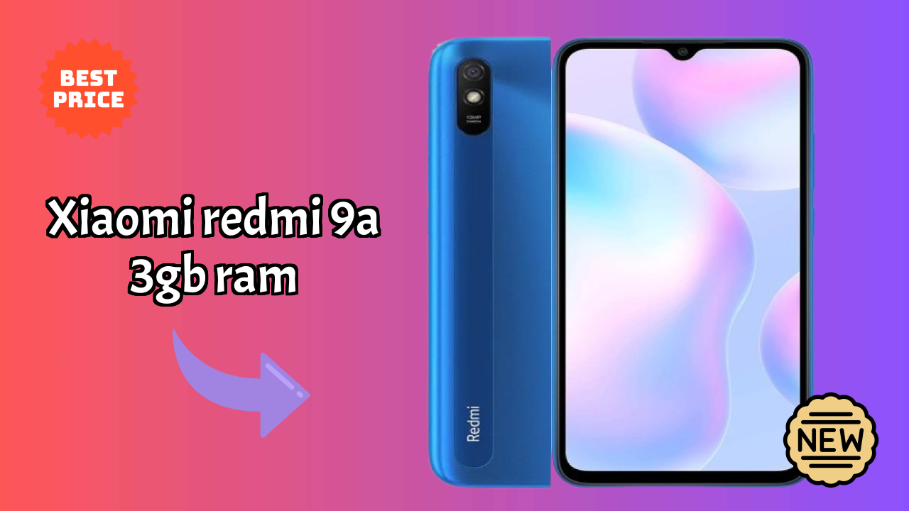 Xiaomi Redmi 9A 3GB RAM at ₹7,107 - Everything About It